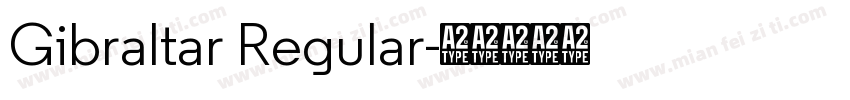 Gibraltar Regular字体转换
